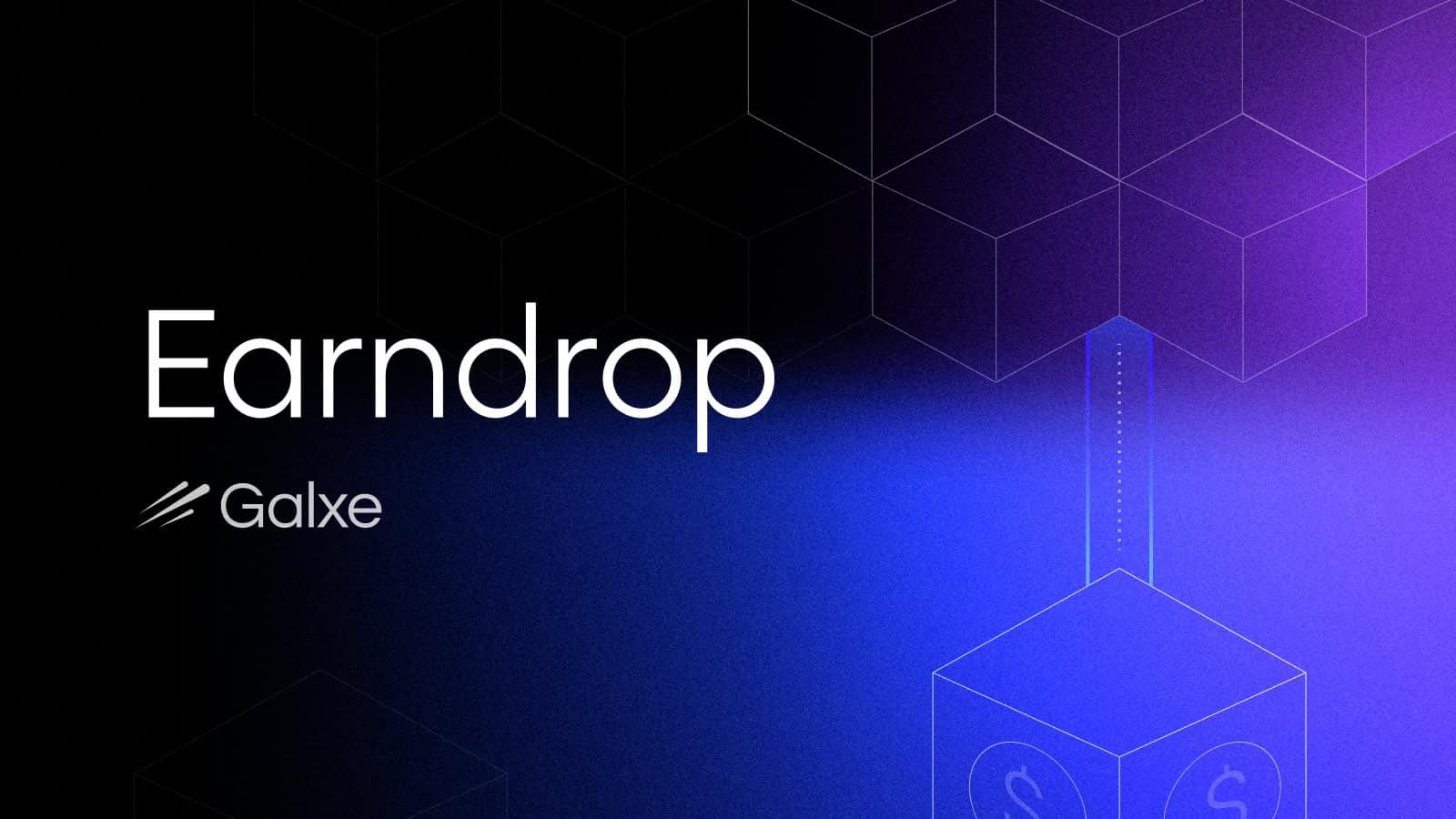 Galxe推出Earndrop,提升Web3代币分发的透明度与效率
